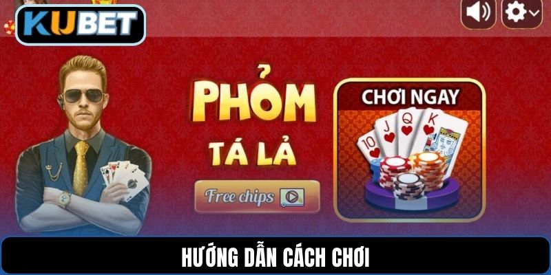 Hướng dẫn cách chơi