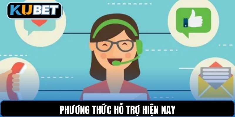 Phương thức hỗ trợ hiện nay